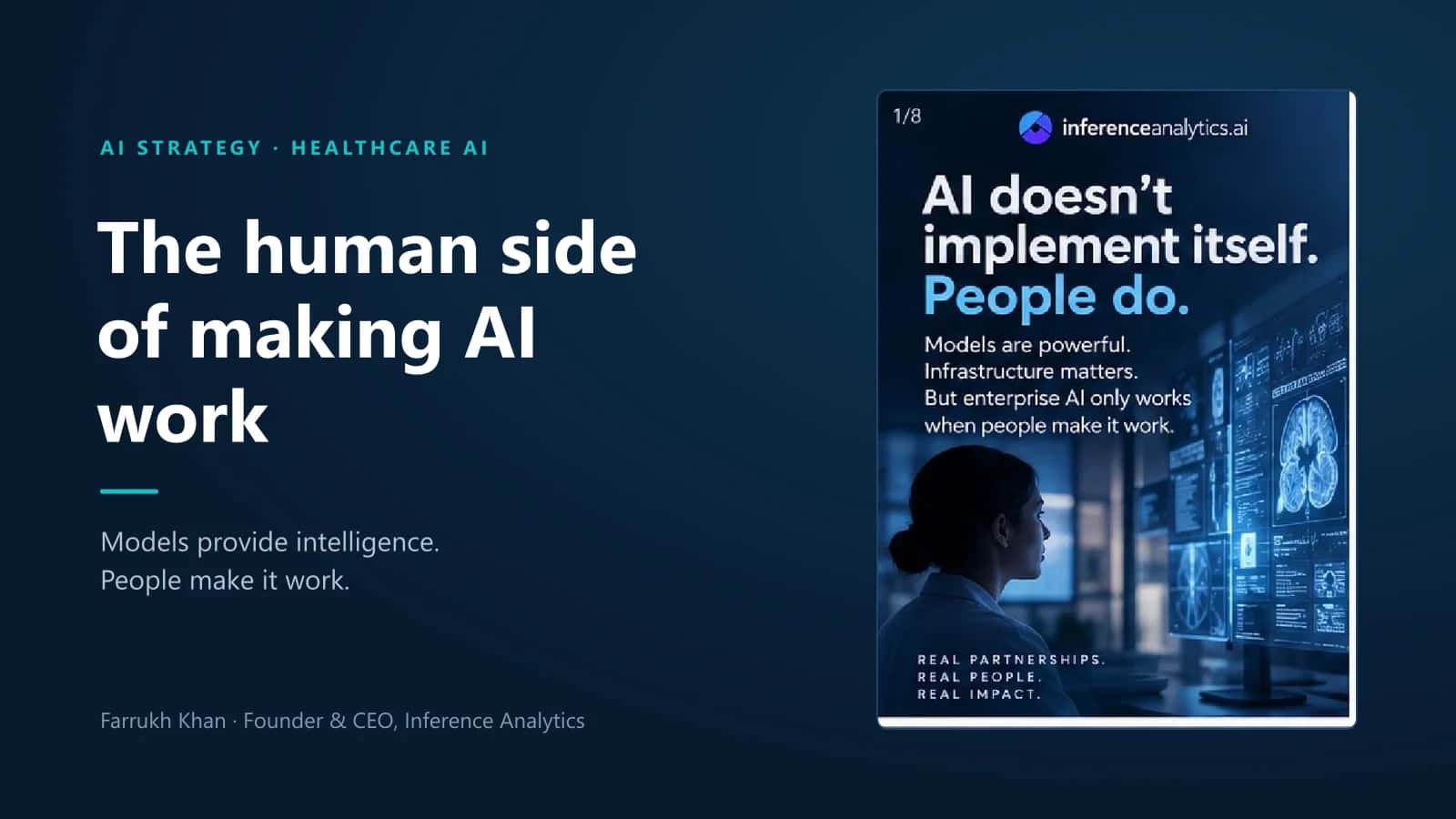 The human side of making AI work. AI doesn't implement itself. People do.